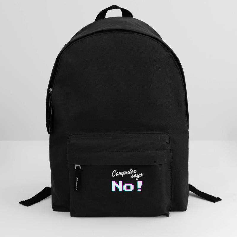 Computer says no - Computer says no Backpack
