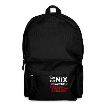 Der tut nix der will nur Fußball spielen - Spruch - Rucksack - Schwarz - Vorne