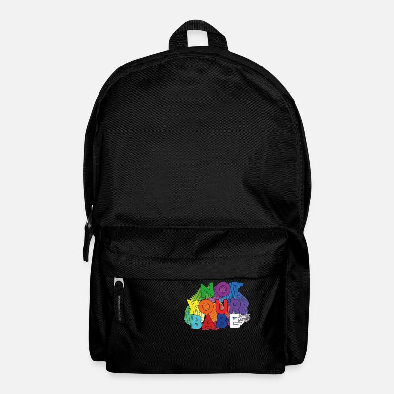 NOT YOUR BABE - Backpack - black