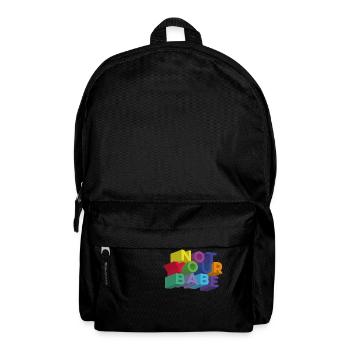 NOT YOUR BABE - Backpack - black - Front
