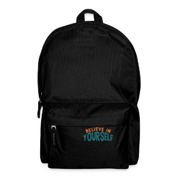 Believe In Yourself Motivation Quote - Backpack - black - Front