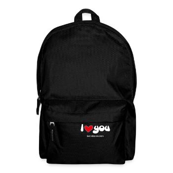 I Love You - Funny Quotes Couples NEW 02 - Backpack - black - Front