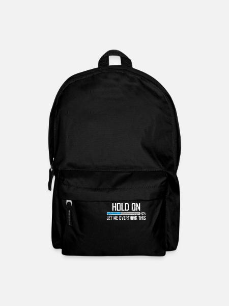 Hold On Let Me Overthink This Ladebalken Loading - Rucksack - Schwarz