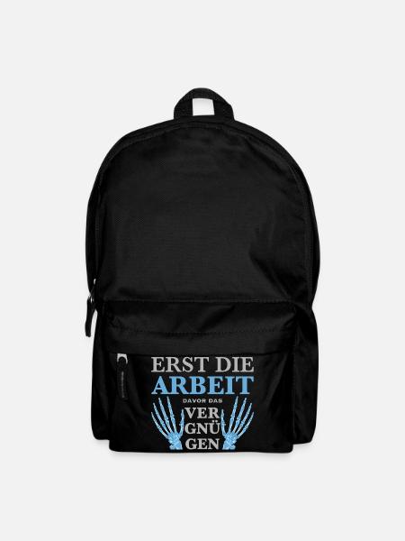 Erst die Arbeit, Zeichnung Hand, lustiger Spruch - Rucksack - Schwarz