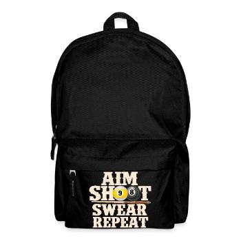 Aim Shoot Swear Repeat Funny Billiards Quote - Backpack - black - Front