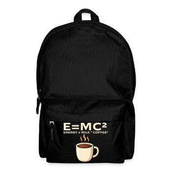 Energie ist gleich Milch und Kaffee Mathe-Witz - Rucksack - Schwarz - Vorne
