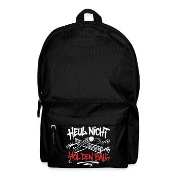 Heul nicht, hol den Ball! Tischtennis Streetwear - Rucksack - Schwarz - Vorne