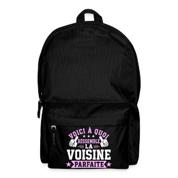 voisine parfaite Cadeau humour personnalisé - Sac à dos - noir - Devant