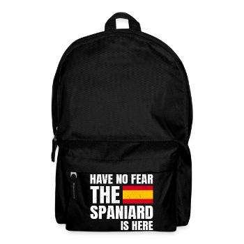 Have No Fear The Spaniard Is Here Spaniard Spain - Backpack - black - Front
