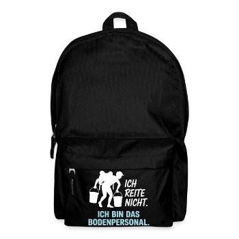 Pferde Ich Reite Nicht Ich Bin Das Bodenpersonal - Rucksack - Schwarz - Vorne