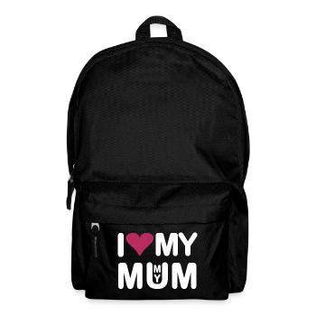 I love my Mum I love my Mummy - Rucksack - Schwarz - Vorne