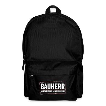 Bauherr - wichtige Fragen an die Bauherrin! - Rucksack - Schwarz - Vorne