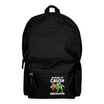 I'm Ready To Crush Kindergarten Dinosaur Back - Backpack - black - Front