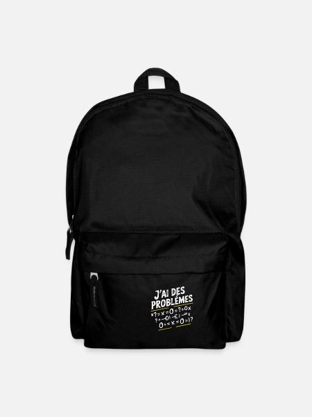 Maths Humour J'Ai Des Problèmes Mathématiques - Sac à dos - noir