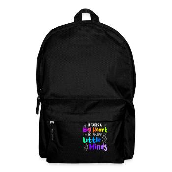 It Takes a Big Heart to Shape Little Minds - Backpack - black - Front