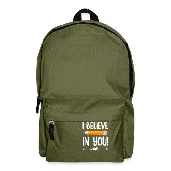 Ich glaube an dich, Lehrer. - Rucksack - Olivgrün - Vorne