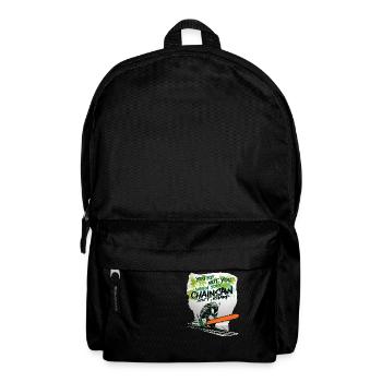 Du bist nicht du wenn Kette stumpf ist - Rucksack - Schwarz - Vorne