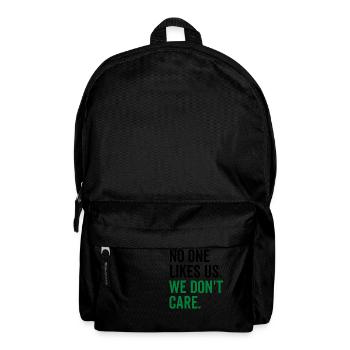 No One Likes Us We Don't Care - Backpack - black - Front
