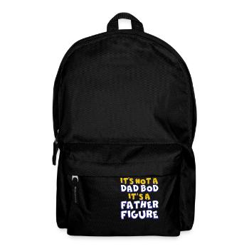 It's not a father Bod It's a father figure - Backpack - black - Front
