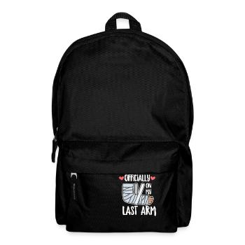 Arm fracture saying for someone with a broken - Backpack - black - Front