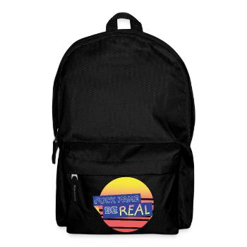 fuckfame be Real - Backpack - black - Front