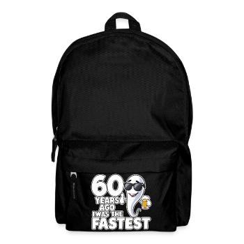 60 Years Ago The Fastest Funny Birthday - Backpack - black - Front