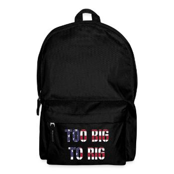 TROP GRAND POUR ÊTRE TRUQUÉ 2024 - Sac à dos - noir - Devant