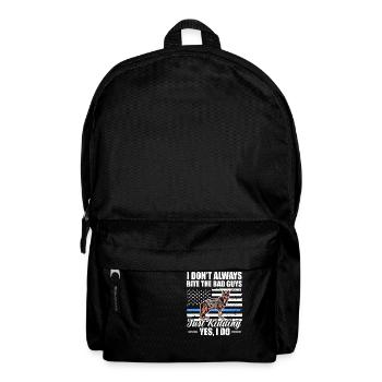 Je ne mords pas toujours les méchants juste en plaisantant oui je le fais - Sac à dos - noir - Devant