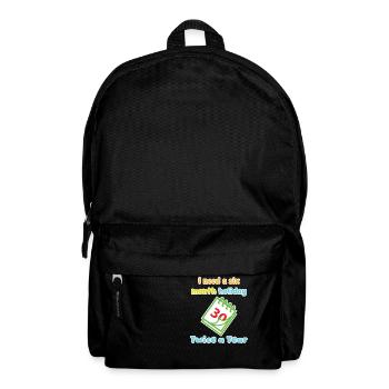 I need a six month holiday twice a year Verse 3 - Backpack - black - Front