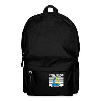 Sarcasm Quote Some People Just Need A Pat On The - Rucksack - Schwarz - Vorne