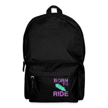 born to ride skateboard skate rider - Backpack - black - Front