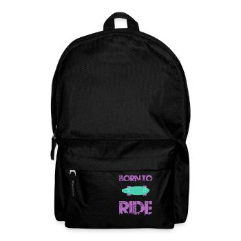 born to ride skateboard skate rider - Backpack - black - Front