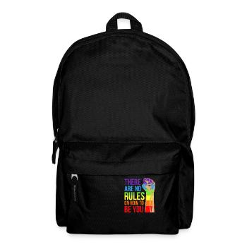 There're No Rules On How To Be You Gay Pride LGBTQ - Rucksack - Schwarz - Vorne