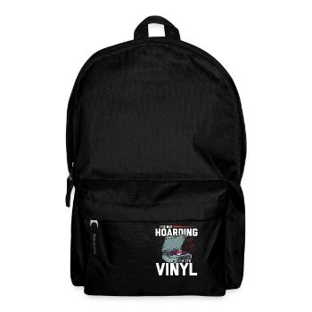 It's Not Hoarding If It's Vinyl Record House Music - Backpack - black - Front