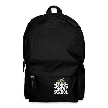 Drôle né pour aller à la pêche forcé à l’école - Sac à dos - noir - Devant