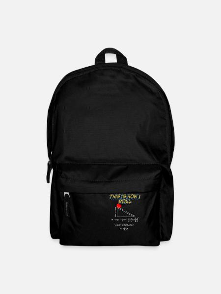 This is how I roll - Physik Design - Rucksack - Schwarz