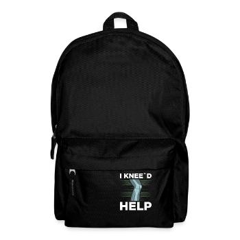 I Knee'd Help Surgery Knee Replacement Recovery - Backpack - black - Front