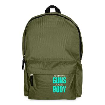 Regulate Guns Not My Body - Sac à dos - vert olive - Devant