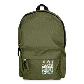 Never Dreamed To Be A Super Cool Gardener Funny - Rucksack - Olivgrün - Vorne