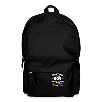 Shout Out To The Boy Who Made Me Realize I Was Not - Backpack - black - Front