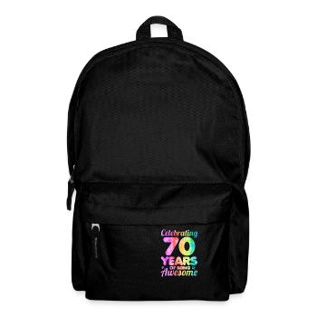 70th Birthday Idea Celebrating 70 Year Of Being - Rucksack - Schwarz - Vorne