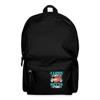 I Love My Betta Fish Splendens Siamesischer Kampff - Rucksack - Schwarz - Vorne