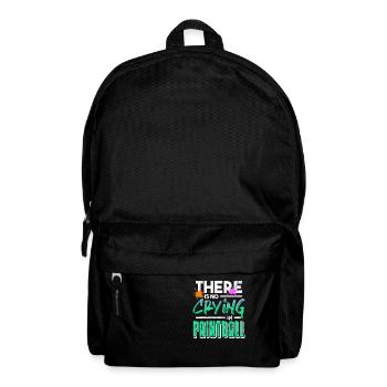 There Is No Crying In Paintball Retro Funny Baller - Backpack - black - Front