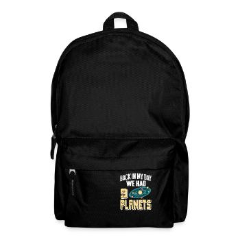 Back In My Day We Had 9 Planet Funny Astronomy - Rucksack - Schwarz - Vorne
