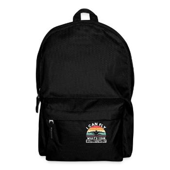 Je peux voler Quel est votre plaisir de superpuissance - Sac à dos - noir - Devant