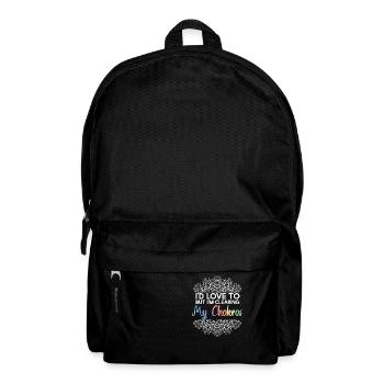 Id Love To But Clearing My Chakras - Backpack - black - Front