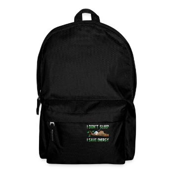 Je ne dors pas J’économise de l’énergie - Sac à dos - noir - Devant