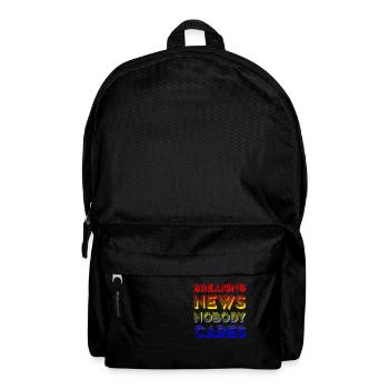 Breaking News, Nobody Cares 16 - Backpack - black - Front