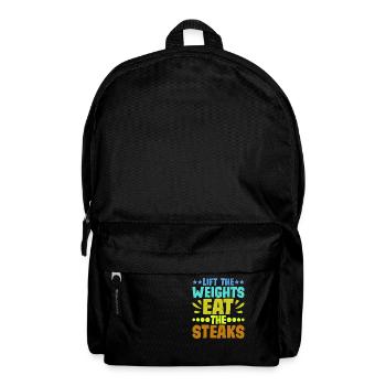 Lift The Weights, Eat The Steaks 8 - Backpack - black - Front