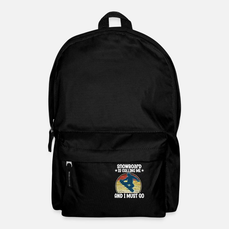 Snowboard Is Calling Me And I Must Go - Backpack - black